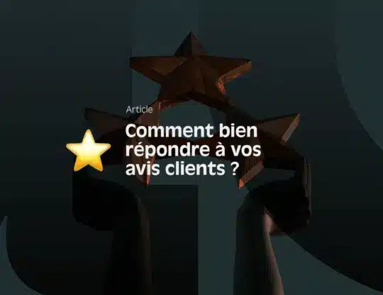 comment-bien-répondre-aux-avis-client-image-a-la-une-540x417.png