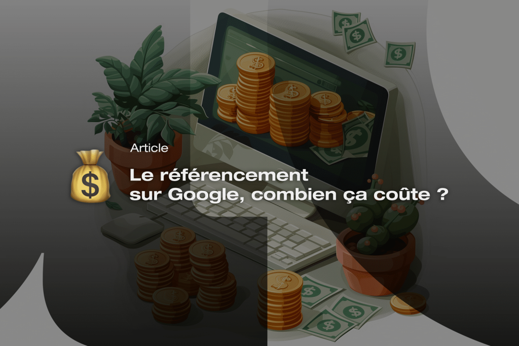 image d'illustration de l'article sur le coût du référencement sur Google
