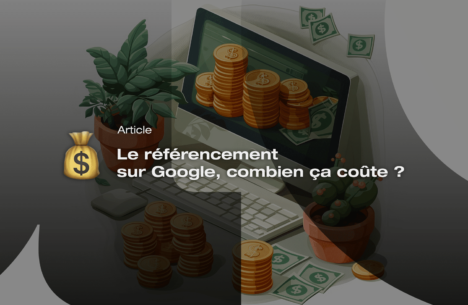 image d'illustration de l'article sur le coût du référencement sur Google