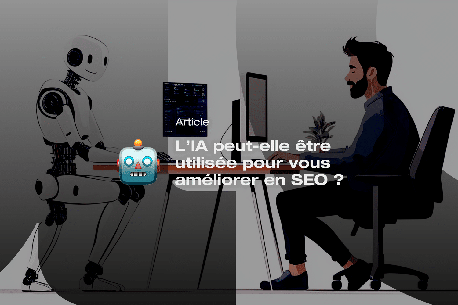 Illustration d'un homme et d'un robot qui travaillent sur ordinateur en face à face