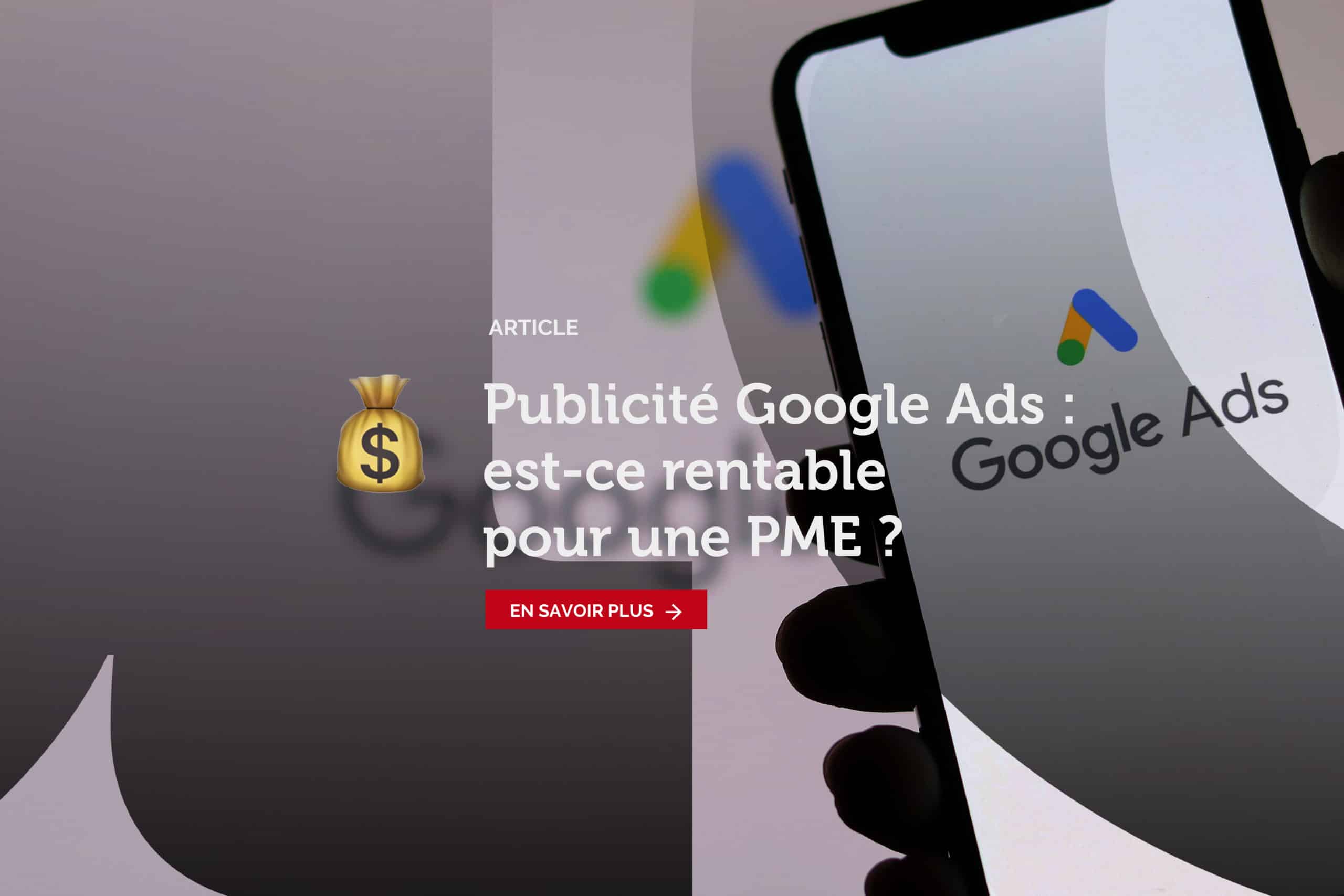 Google Ads est-il rentable pour une PME ?